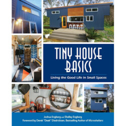In their debut book, mini house living experts Shelley and Joshua Engberg show how you can join the revolution to downsize without giving up everything you hold dear.